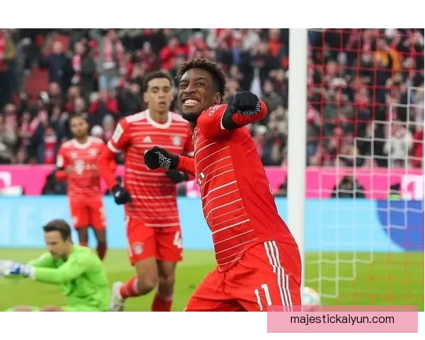 科曼战术适配性持续提升，球队攻防体系趋于稳定